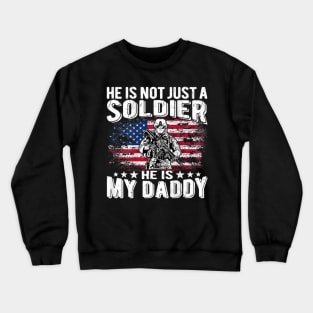 My Daddy Is A Soldier Patriotic Proud Military Daughter Son Crewneck Sweatshirt